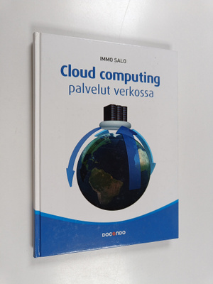 Immo Salo : Cloud computing : palvelut verkossa