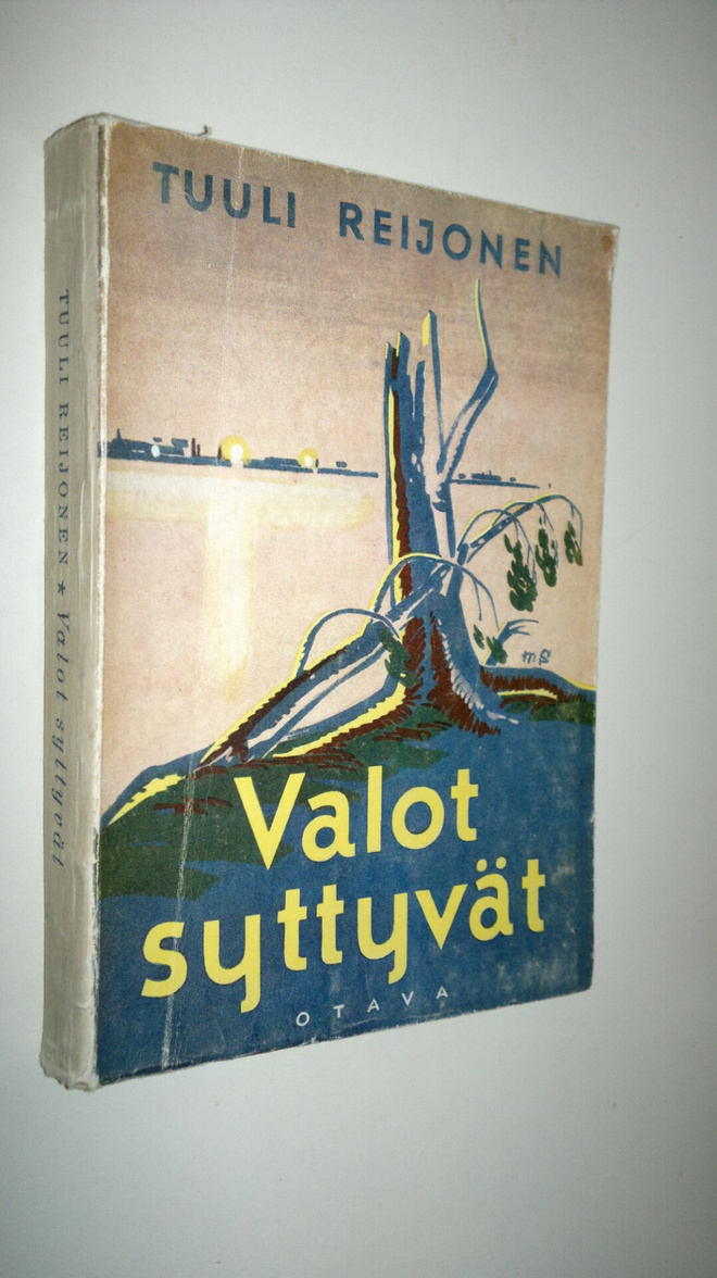 Tuuli Reijonen-Uibopuu : Valot syttyvät