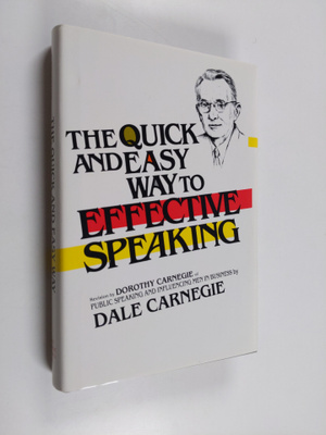 Dorothy Garnegie : The quick and easy way to effective sp...