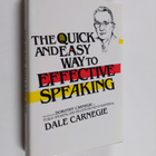 Dorothy Garnegie : The quick and easy way to effective sp... - pikkukuva 1