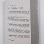 Iisakki Rantanen : Terveysaapinen : terveysopillisia kirj... - pikkukuva 2