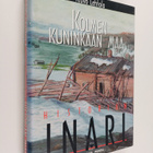 Teuvo Lehtola : Kolmen kuninkaan maa - Inarin historia 15... - pikkukuva 1