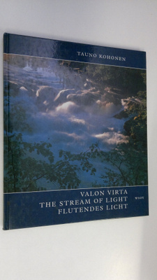 Tauno Kohonen : Valon virta = The stream of light = Flute...
