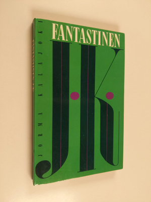 Jorma Kalajoki : Fantastinen J.K.