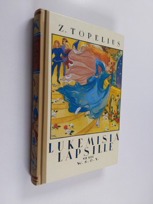 Zacharias Topelius : Lukemisia lapsille 7 nide (painovirh...
