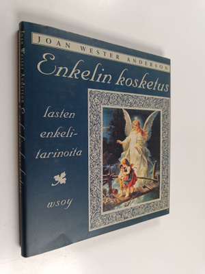 Joan Wester Anderson : Enkelin kosketus : lasten enkelita...