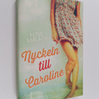 Peter Barlach : Nyckeln till Caroline - pikkukuva 1