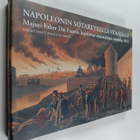 Christian Wilhelm von Faber du Faur : Napoleonin sotaretk... - pikkukuva 1