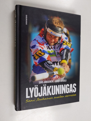 Harri Liekola : Lyöjäkuningas - Sami Joukainen mailan var...
