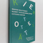 Harri Nieminen : Kiertoteitä : maahan muuttaneet nuoret y... - pikkukuva 1