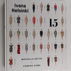 Liisa Jokinen : Ivana Helsinki 15 : matkalla kotiin = com... - pikkukuva 1