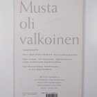 Lauri Otonkoski : Musta oli valkoinen - pikkukuva 2