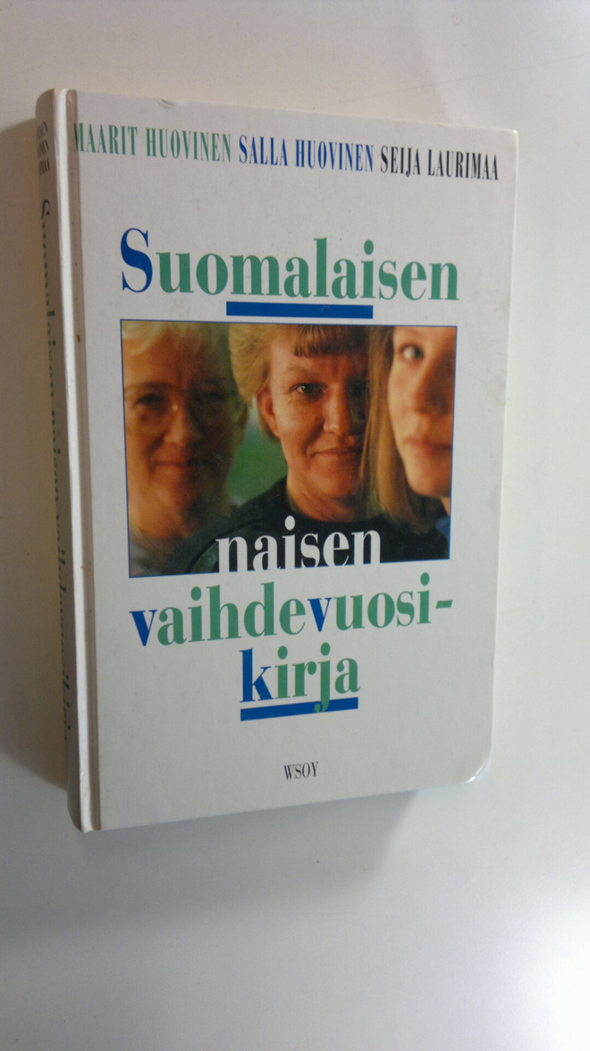 Maarit ym. (toim.) Huovinen : Suomalaisen naisen vaihdevu...