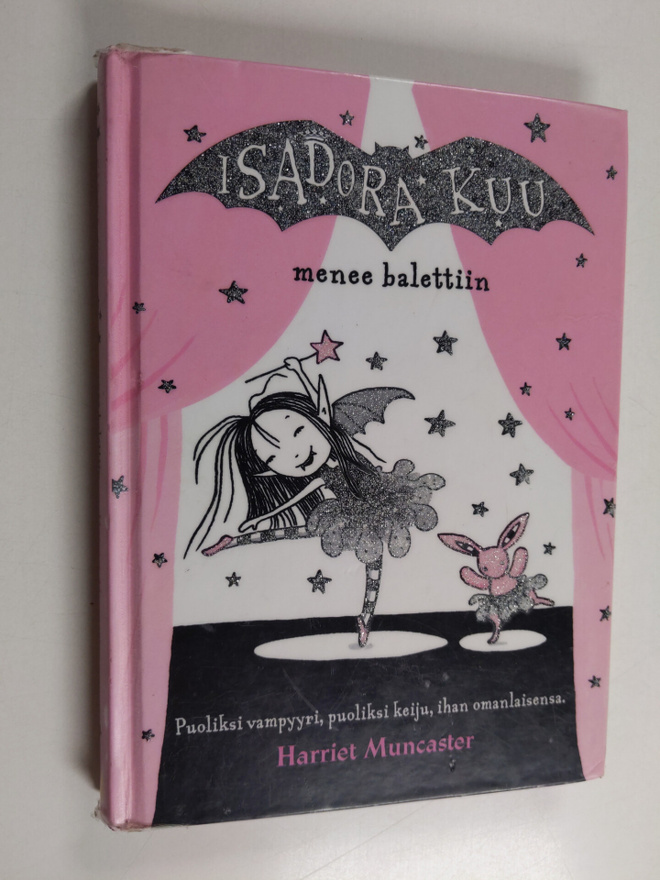 Harriet Muncaster : Isadora Kuu menee balettiin