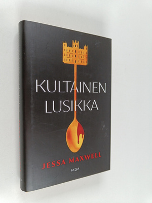 Jessa Maxwell : Kultainen lusikka