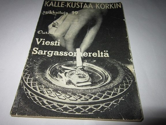 Outsider KALLE-KUSTAA KORKIN SEIKKAILUJA 19