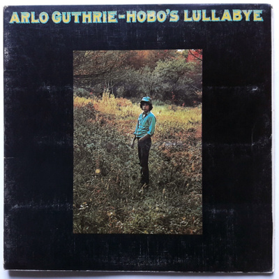 ARLO GUTHRIE, Hobo´s Lullaby LP