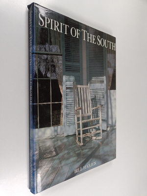 Bill Harris : The Spirit of the South