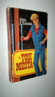 Erkki K. Suomela : Tosi mesta