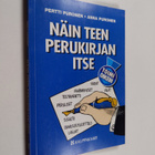 Pertti Puronen ym. : Näin teen perukirjan itse - pikkukuva 1