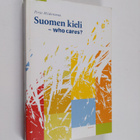 Pirjo Hiidenmaa : Suomen kieli : who cares? - pikkukuva 1