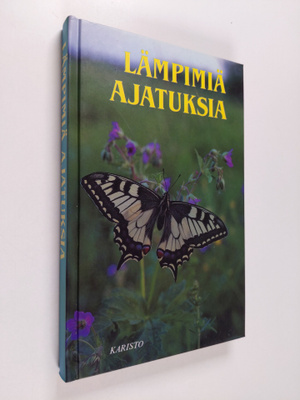 Maija (toim.) Raski : Lämpimiä ajatuksia