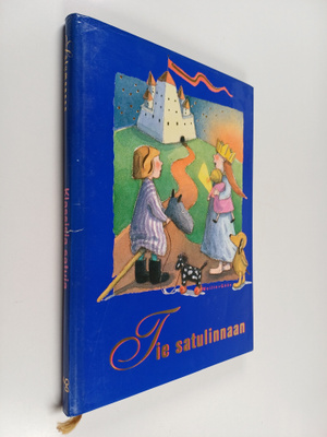Kristiina ym. (kuvitus) Louhi : Tie satulinnaan : klassis...