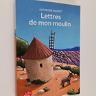 Alphonse Daudet : Lettres de mon moulin - pikkukuva 1