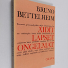 Bruno Bettelheim : Äidit lapset ongelmat - pikkukuva 1