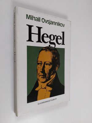 Mihail Ovsjannikov : Hegel