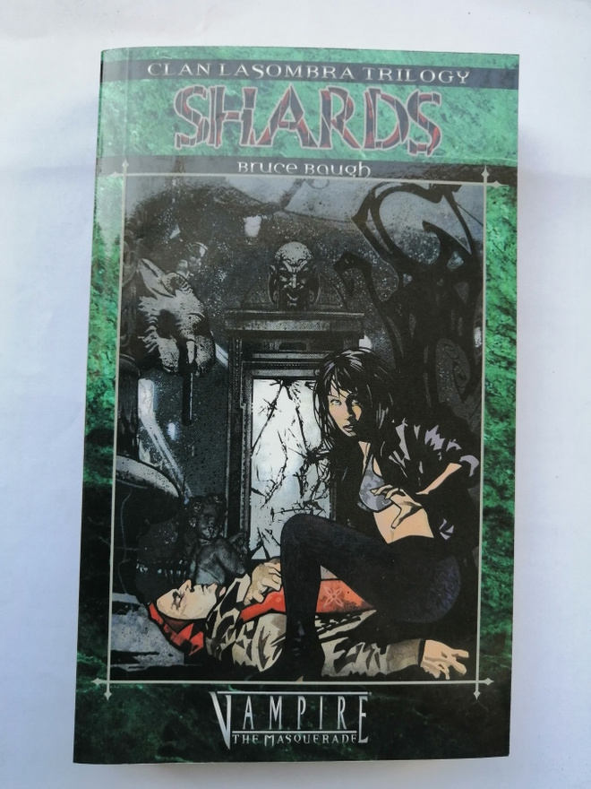 Baugh, Bruce: Vampire: The Masquerade: Clan Lasombra: Shards