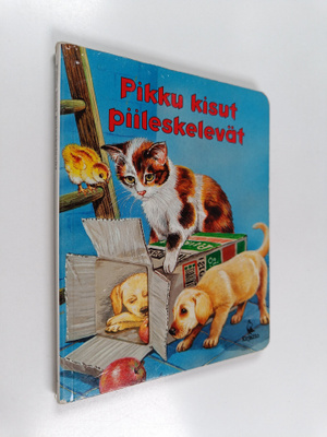 Katja Epes : Pikku kisut piileskelevät