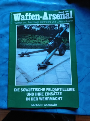 waffen arsenal die sowjetische feldartillerie und ihre einsä