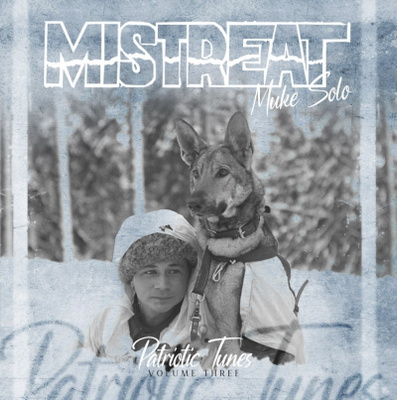 MISTREAT - Muke solo - Patriotic Tunes - Volume three - CD