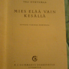 Veli Hyrynmaa / Mies elää vain kesällä - pikkukuva 2