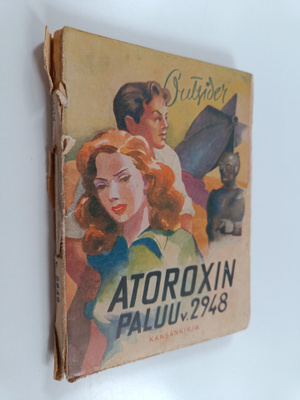 Outsider : Atoroxin paluu v. 2948 : mielikuvitusromaani