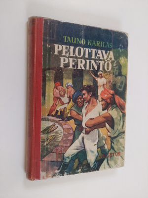 Tauno Karilas : Pelottava perintö