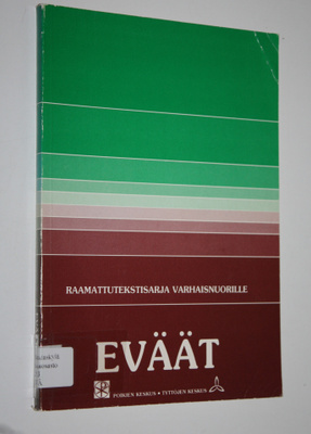 Pirjo-Liisa ym. (toim.) Penttinen : Eväät : raamattutekst...