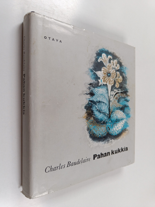 Charles Baudelaire : Pahan kukkia - valikoima