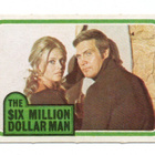 Purkkakuva THE SIX MILLION DOLLAR MAN Purukumikuva - pikkukuva 1