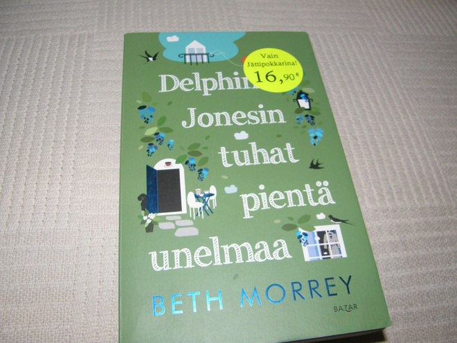 Beth Morrey Delphine Jonesin tuhat pientä unelmaa -nid