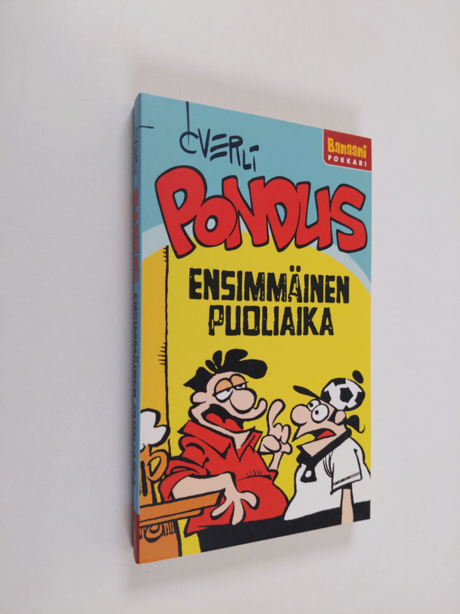 Frode Överli : Pondus - ensimmäinen puoliaika