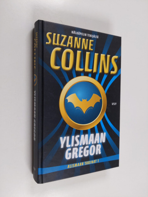 Suzanne Collins : Ylismaan Gregor