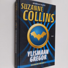 Suzanne Collins : Ylismaan Gregor - pikkukuva 1