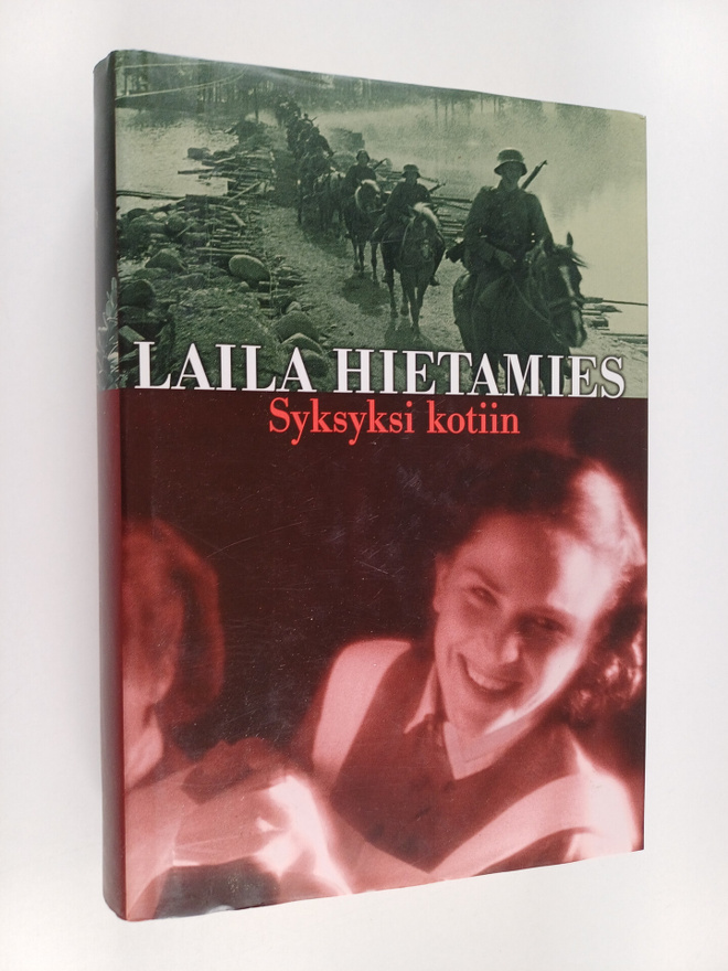 Laila Hietamies : Syksyksi kotiin