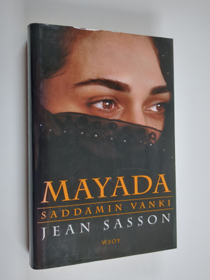 Jean P Sasson : Mayada : Saddamin vanki
