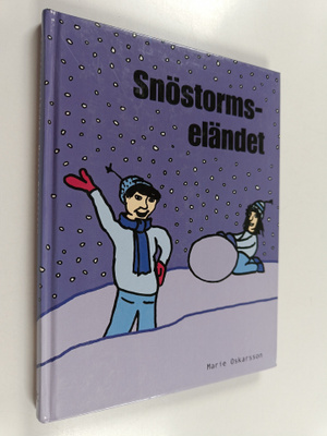 Marie Oskarsson : Snöstormseländet