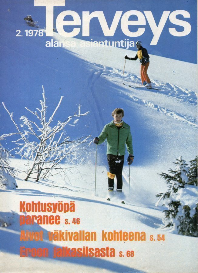 Terveys n:o 2 1978 Kohtusyöpä. Tunne vitamiinit.