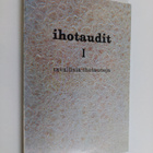 Väinö K. Havu : Ihotaudit 1 - Tavallisia ihotauteja - pikkukuva 1