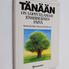 Stefan Boethius : Tänään on loppuelämäsi ensimmäinen päivä - pikkukuva 1